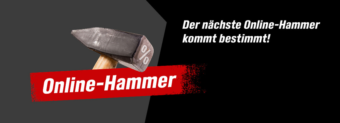 Der nächste Online-Hammer kommt bestimmt!